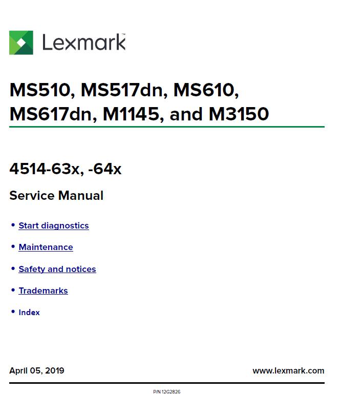 Lexmark MS510/MS517dn/MS610/MS617dn/M1145/M3150 Service Manual