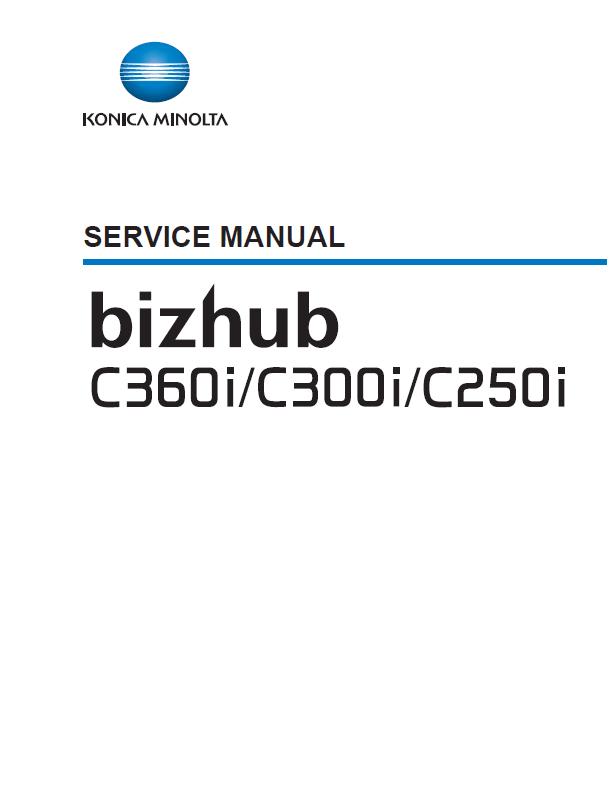 Konica Minolta BIZHUB C250i/C300i/C360i Service Manual