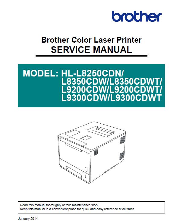 Brother HL-L8250CDN/L8350CDW/L8350CDWT/L9200CDW/L9200CDWT/L9300CDW/L9300CDWT Service Manual
