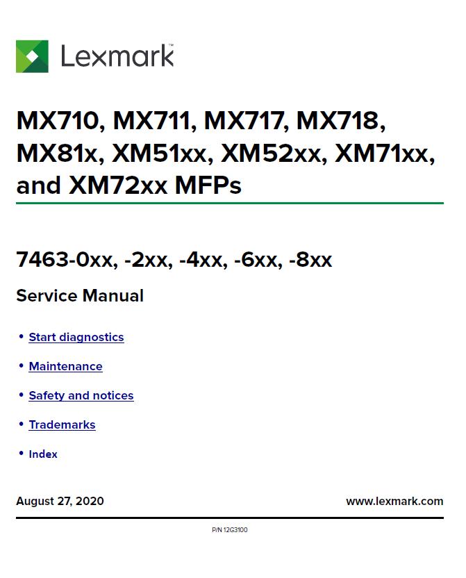 Lexmark MX710/MX711/X717/MX718/MX81x/XM51xx/XM52xx/XM71xx/XM72xx MFPs Service Manual