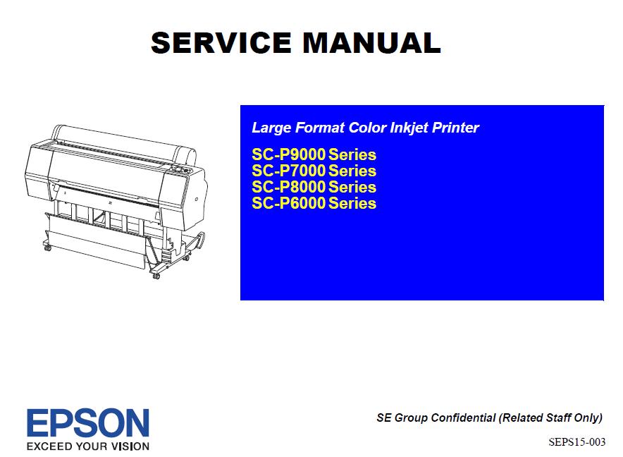 Epson SC-P6000/SC-P7000/SC-P8000/SC-P9000 Series Service Manual