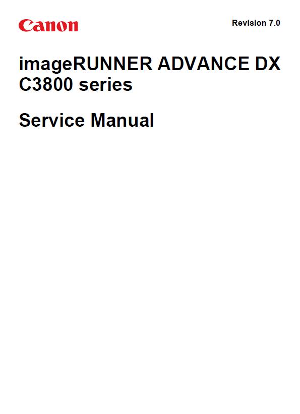 imageRUNNER ADVANCE DX C3822/C3822i/C3826/C3826i/C3830/C3830i/C3835/C3835i Service Manual