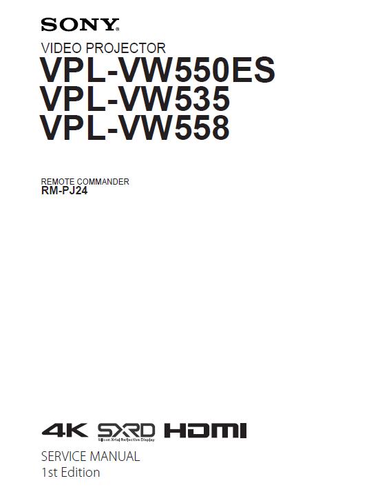 Sony VPL-VW535/VPL-VW550ES/VPL-VW558 Service Manual