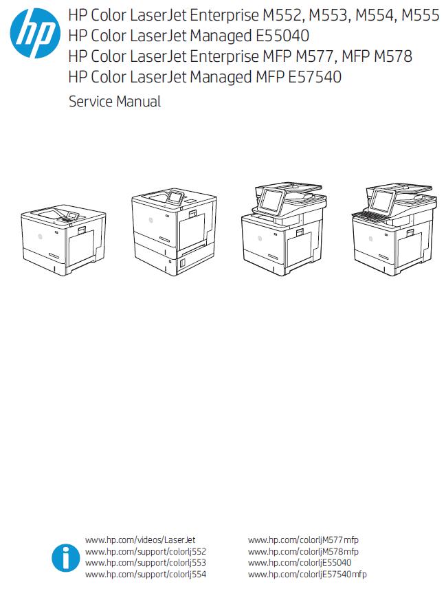 HP Color LaserJet Enterprise M552, M553, M554, M555/MFP M577, MFP M578/Managed E55040, 57540 Service Manual