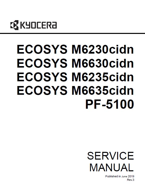 Kyocera ECOSYS M6230cidn/M6630cidn/M6235cidn/M6635cidn/PF-5100 Service Manual
