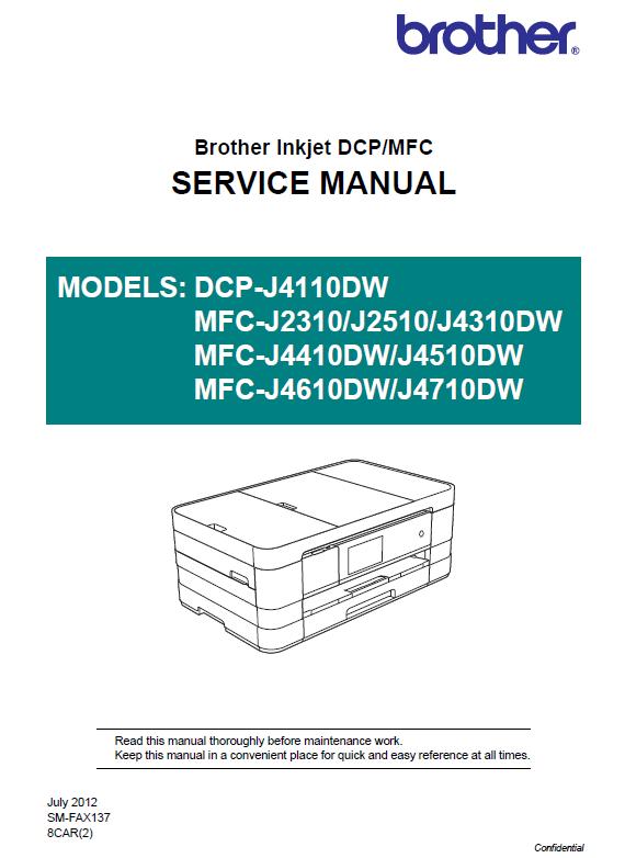 Brother MFC-J2310/J2510/J4310DW/J4410DW/J4510DW/J4610DW/J4710DW/DCP-J4110DW Service Manual