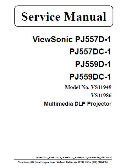 ViewSonic PJ557D-1/PJ557DC-1/PJ559D-1/PJ559DC-1 Service Manual
