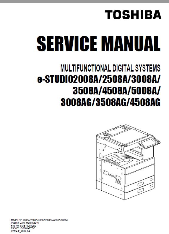 Toshiba e-STUDIO 2008A/2508A/3008A/3508A/4508A/5008A/3008AG/3508AG/4508AG Service Manual