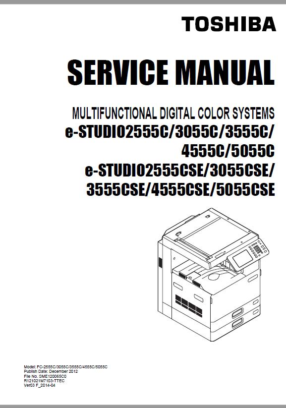 Toshiba e-STUDIO 2555C/3055C/3555C/4555C/5055C/CSE Service Manual
