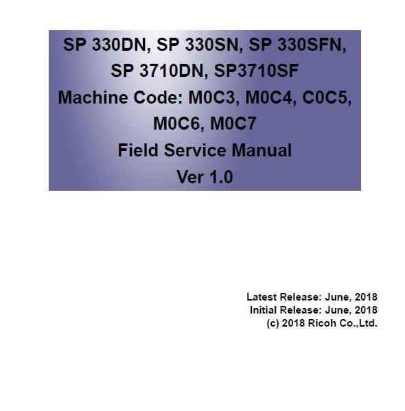 Ricoh SP 2300SFL/2300L/SP 3700/3700SF/SP 3710SF/3710DN/SP 330SN/330SFN/330DN Service Manual