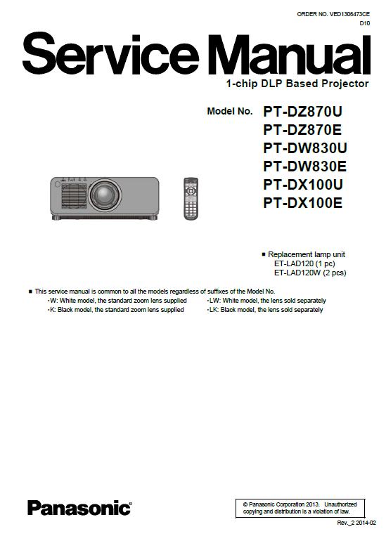 Panasonic PT-DW830/PT-DX100/PT-DZ870 Service Manual