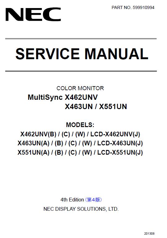 NEC MultiSync X462UNV/X463UN/X551UN Service Manual