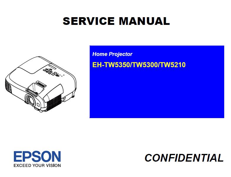 Epson EH-TW5210/EH-5300/EH-5350 Service Manual