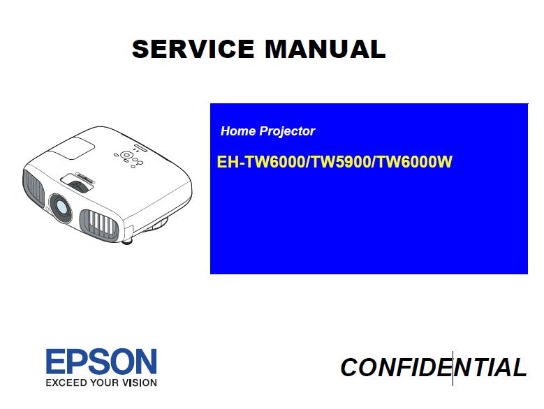 Epson EH-TW5900/EH-6000/EH-6000W Service Manual