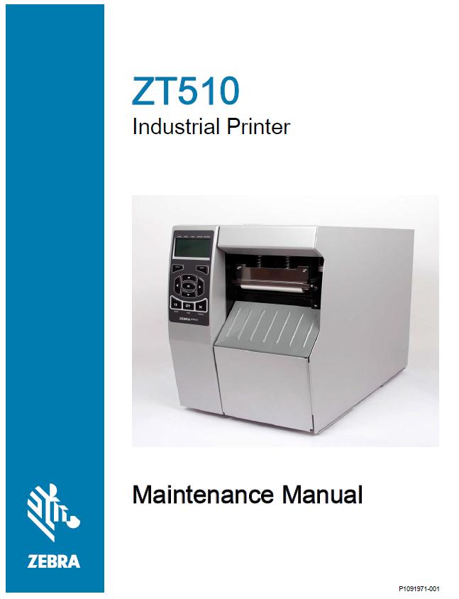 ZEBRA ZT510 Maintenance Manual