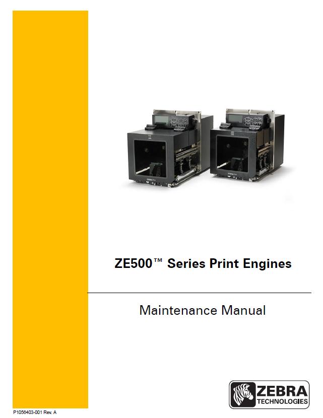 ZEBRA ZE500 Maintenance Manual