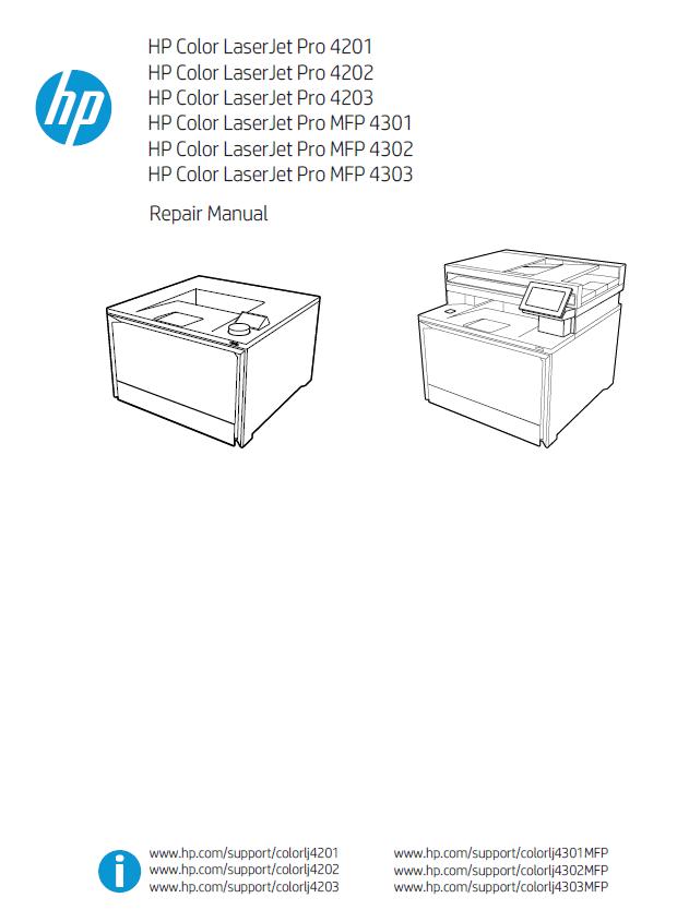 HP Color LaserJet Pro 4201/4202/4203/HP Color LaserJet Pro MFP 4301/4302/4303 Repair Manual