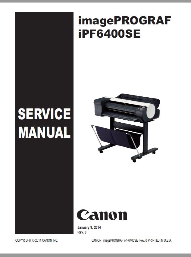 Canon imagePROGRAF iPF6400SE Service Manual