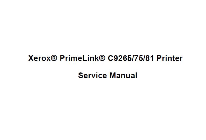 Xerox PrimeLink C9265/C9275/C9281 Printer Service Manual