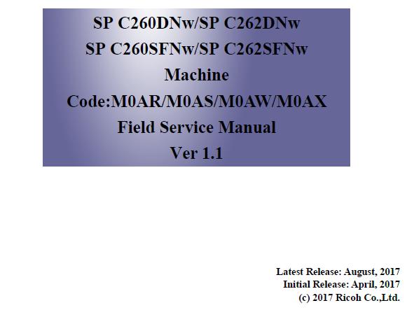 Ricoh SP C260DNw/SP C262DNw/SP C260SFNw/SP C262SFNw Service Manual