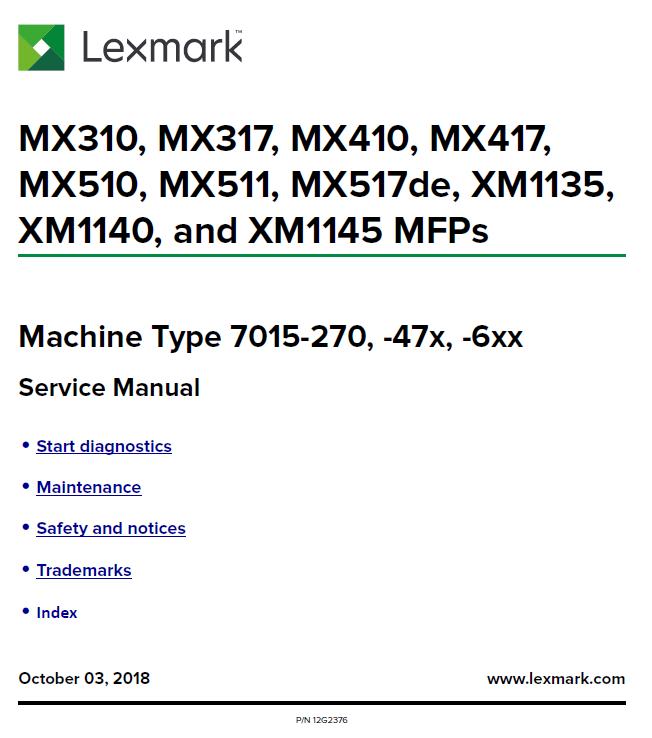 Lexmark MX310dn/MX317dn/MX410de/MX417de/MX510de/MX511de/MX511dhe/MX517de/XM1140/XM1145 Service Manual