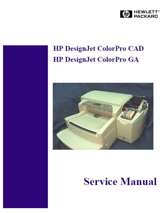 HP DesignJet ColorPro CAD/DesignJet ColorPro GA Service Manual