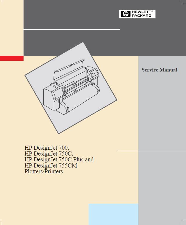 HP DesignJet 700/DesignJet 750C/DesignJet 750C Plus/DesignJet 755CM Service Manual