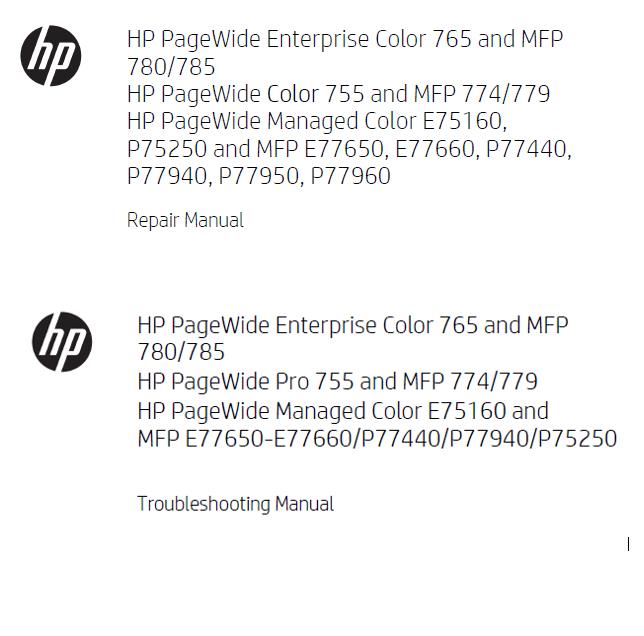 HP PageWide Enterprise Color 755-765-775-779-780-785-E75160-250-E77440-650-660-940-950-960 Service Manual