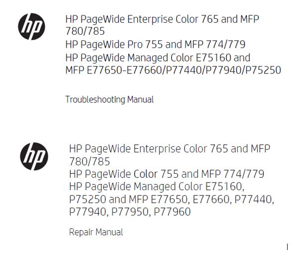 HP PageWide Enterprise Color 765/MFP 780/785/Managed Color E75160/MFP E77650/P77660 Troubleshooting + Repair Manual
