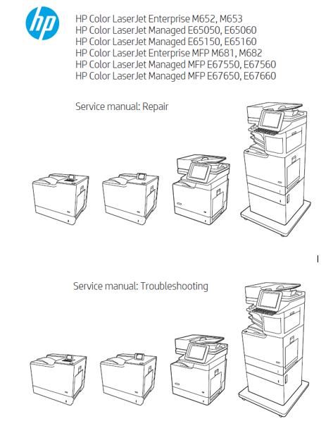 HP Color LaserJet Enterprise M652/M653/MFP M681/M682/Managed E65xx/67xx series Service Manual