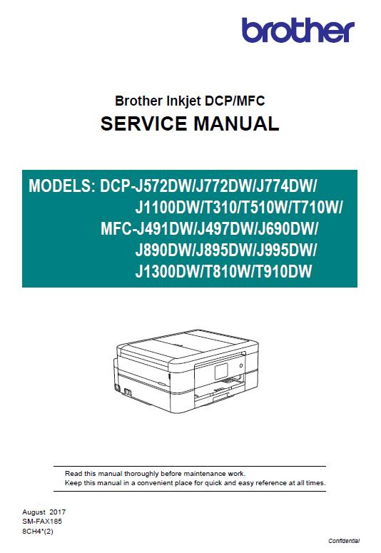 Brother MFCJ491/497/690/890/895/8999/1300/T810/910/DCP-J572/J1100/T310/T710 Service Manual