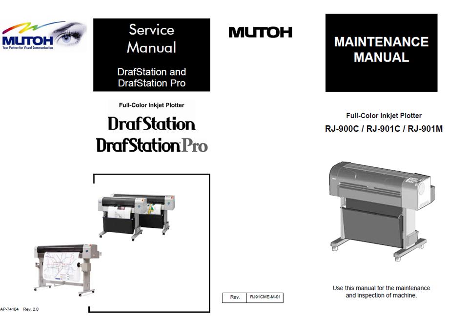 Mutoh RJ-901C/RJ-900C/RJ-900M DrafStation & DrafStation Pro Service Manual