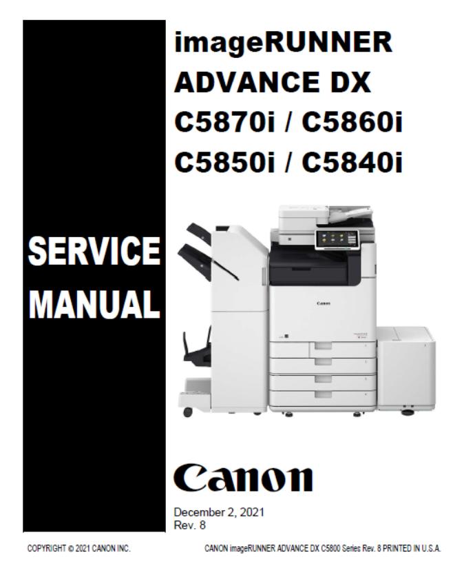 Canon imageRUNNER ADVANCE DX C5870i/ C5860i/C5850i /C5840i Service Manual