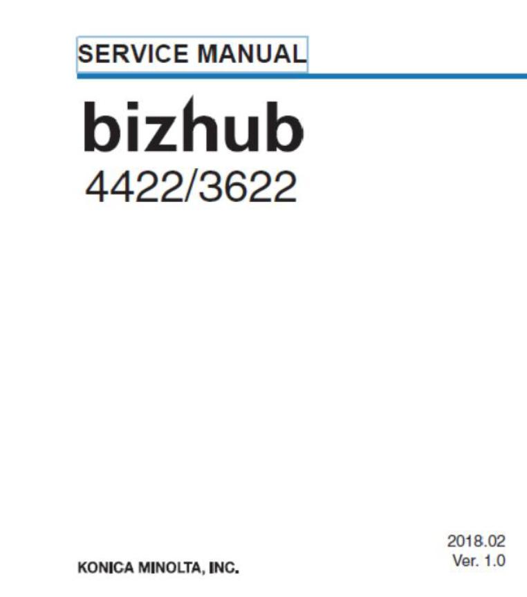 Konica Minolta BIZHUB 3622/BIZHUB 4422 Service Manual