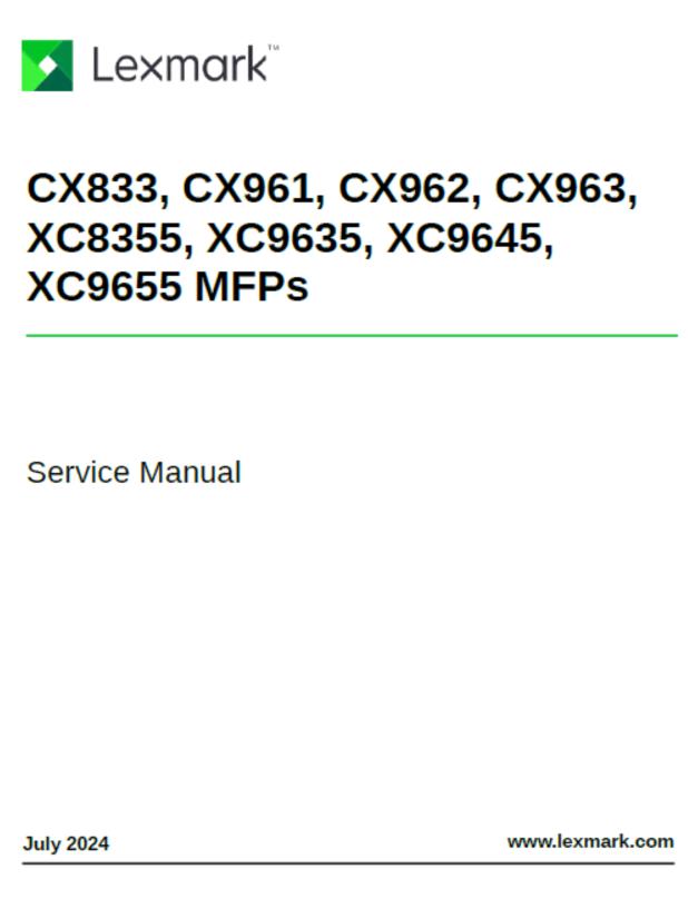 Lexmark CX833/CX961/CX962/CX963/XC8355/XC9635/XC9645/XC9655 Service Manual