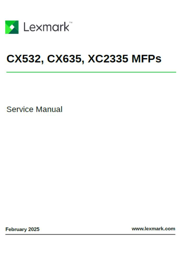 Lexmark CX532/CX635/XC2335 MFPs Service Manual