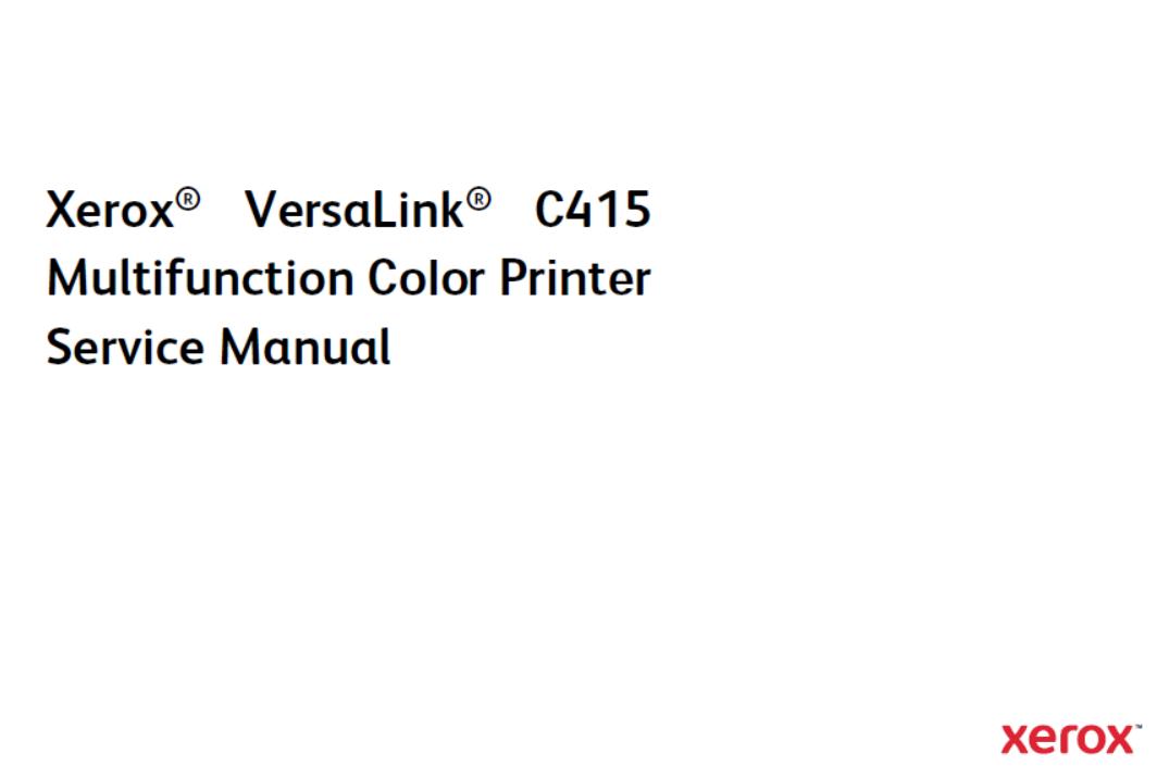 Xerox VersaLink C415 Service Manual